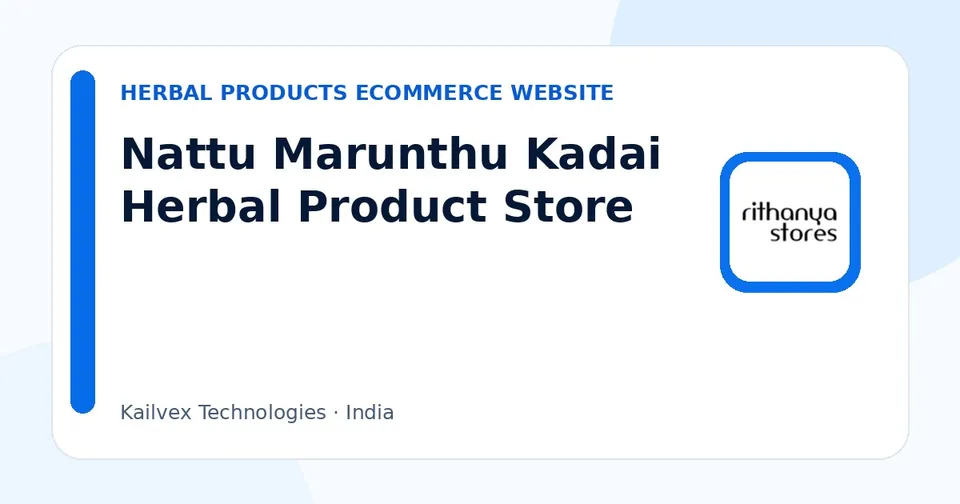 Nattu Marunthu Kadai Herbal Product Store case study